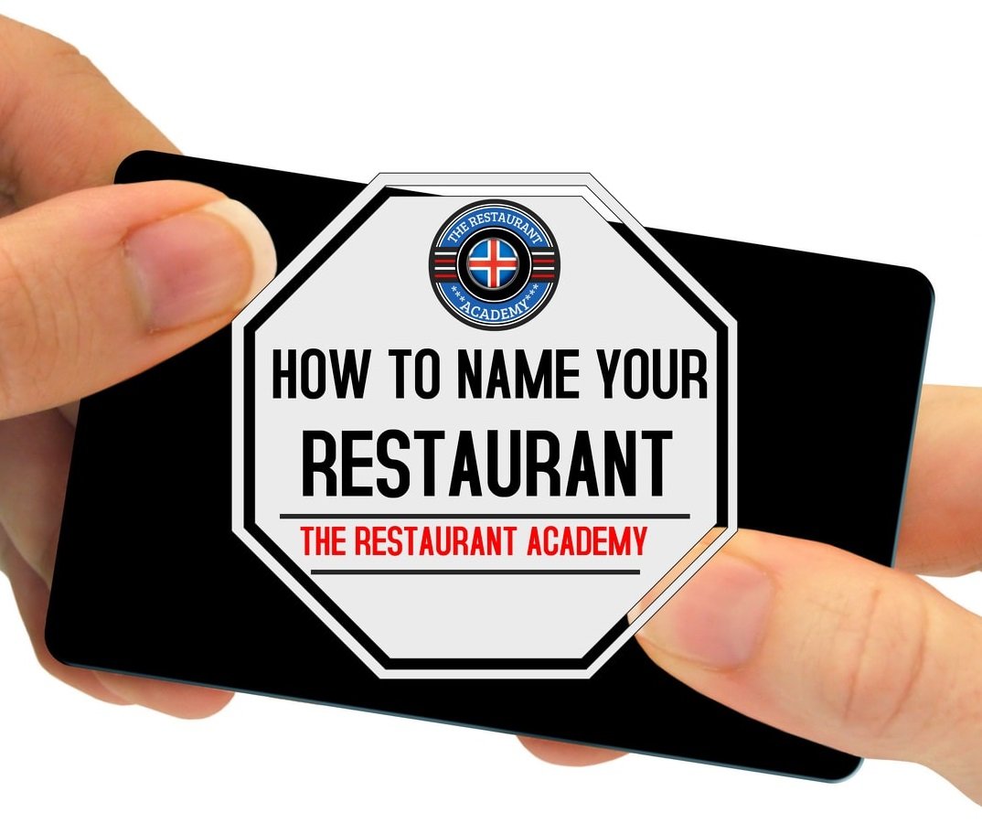  HOW TO FIND THE RIGHT NAME FOR YOUR RESTAURANT BUSINESS?